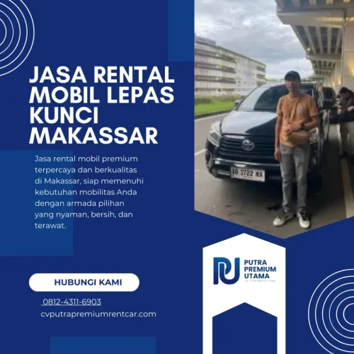 Jasa Rental Mobil Lepas Kunci Makassar