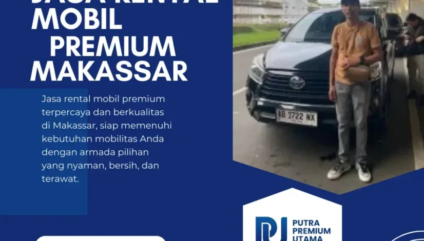 Jasa Rental Mobil Premium Makassar