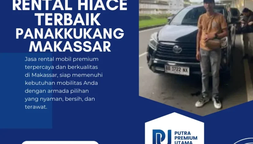 Rental Hiace Terbaik Panakkukang Makassar