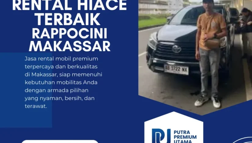 Rental Hiace Terbaik Rappocini Makassar