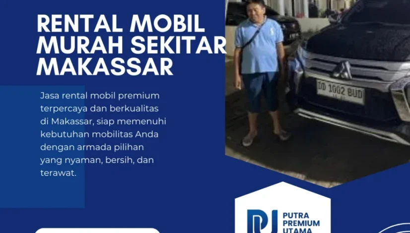 Rental Mobil Murah Sekitar Makassar