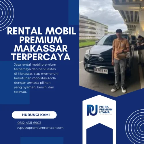 Rental Mobil Premium Makassar Terpercaya