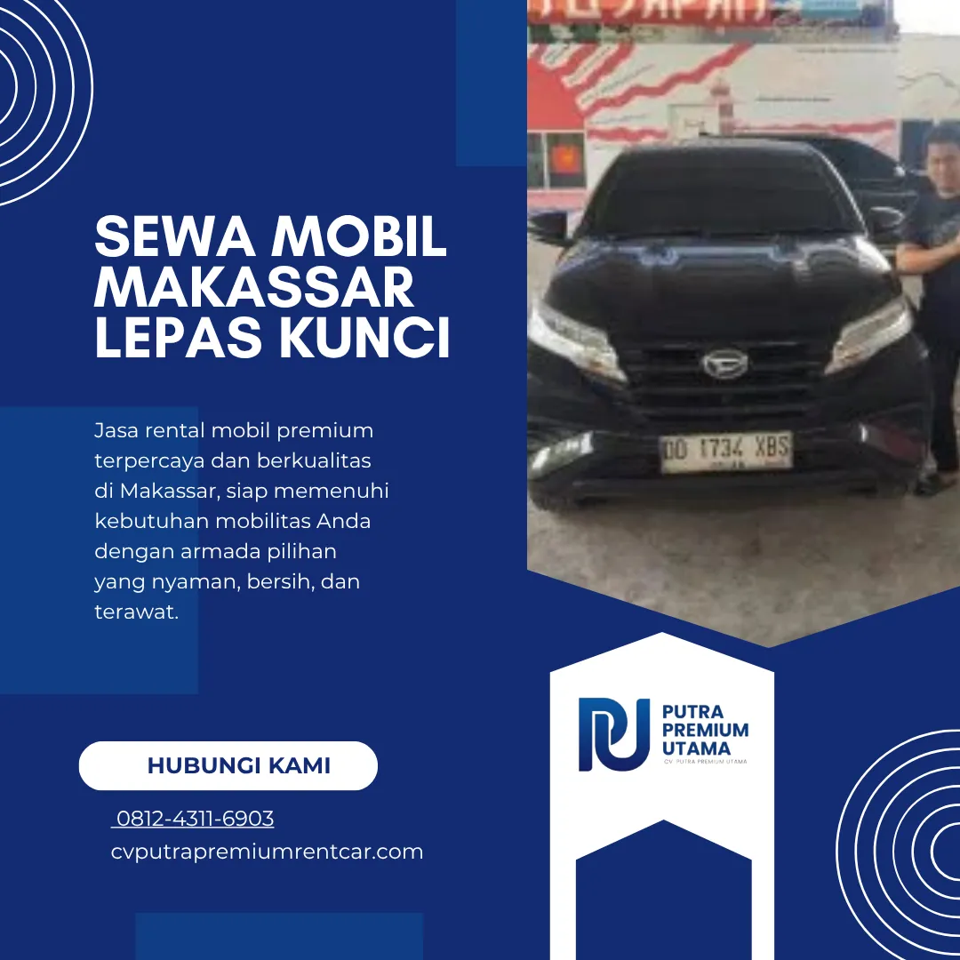 Sewa Mobil Makassar Lepas Kunci