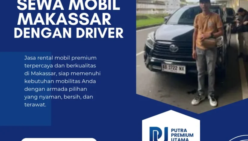 Sewa Mobil Makassar dengan Driver