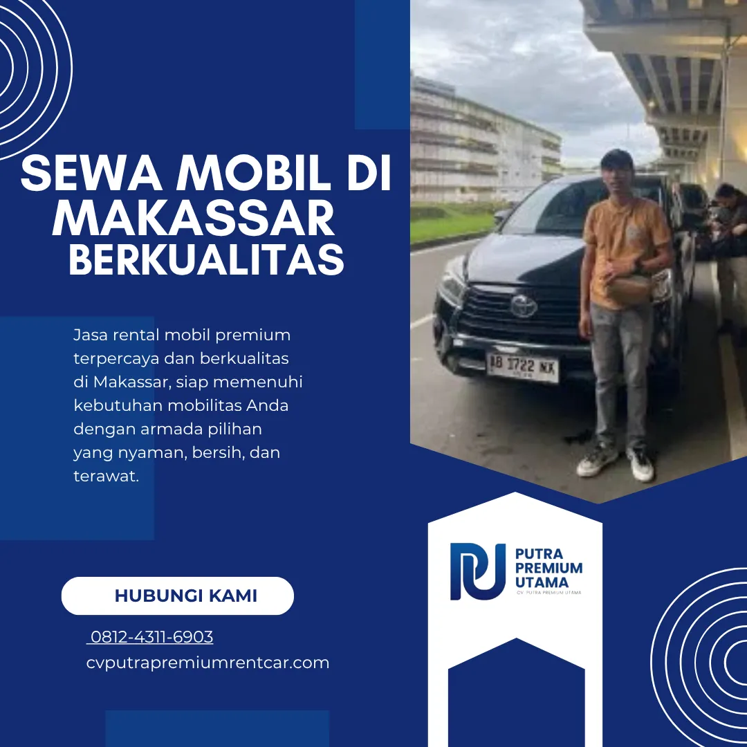 Sewa Mobil di Makassar Berkualitas