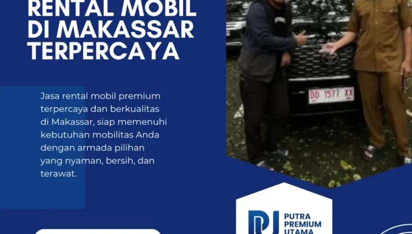Rental Mobil di Makassar Terpercaya